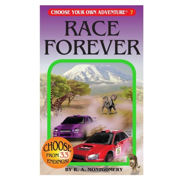Race Forever - Choose Your Own Adventure Book