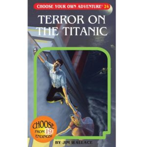 Terror on the Titanic Choose Your Own Adventure Book