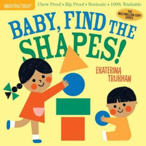 Baby Shapes - Indestructibles Baby Shapes - Indestructibles