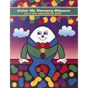 Nursery Rhymes (Do-A-Dot Coloring Book)