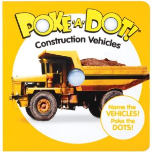 Poke-A-Dot: Construction Vehicles Poke-A-Dot: Construction Vehicles