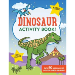 Dinosaur Activity Book Dinosaur Activity Book