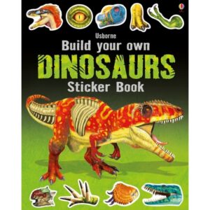 Build Your Own Dinosaurs Sticker Book Build Your Own Dinosaurs Sticker Book