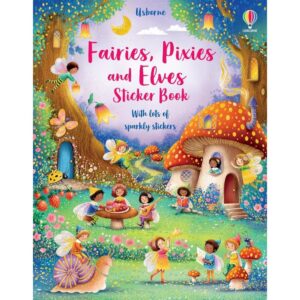 Fairies Pixies & Elves Sticker Book Fairies Pixies & Elves Sticker Book