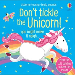 Don't Tickle the Unicorn Don't Tickle the Unicorn