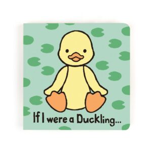 If I were a Duckling Board Book If I were a Duckling Board Book