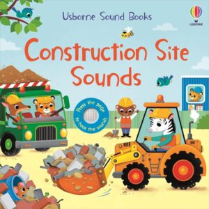 Construction Sounds Book Construction Sounds Book